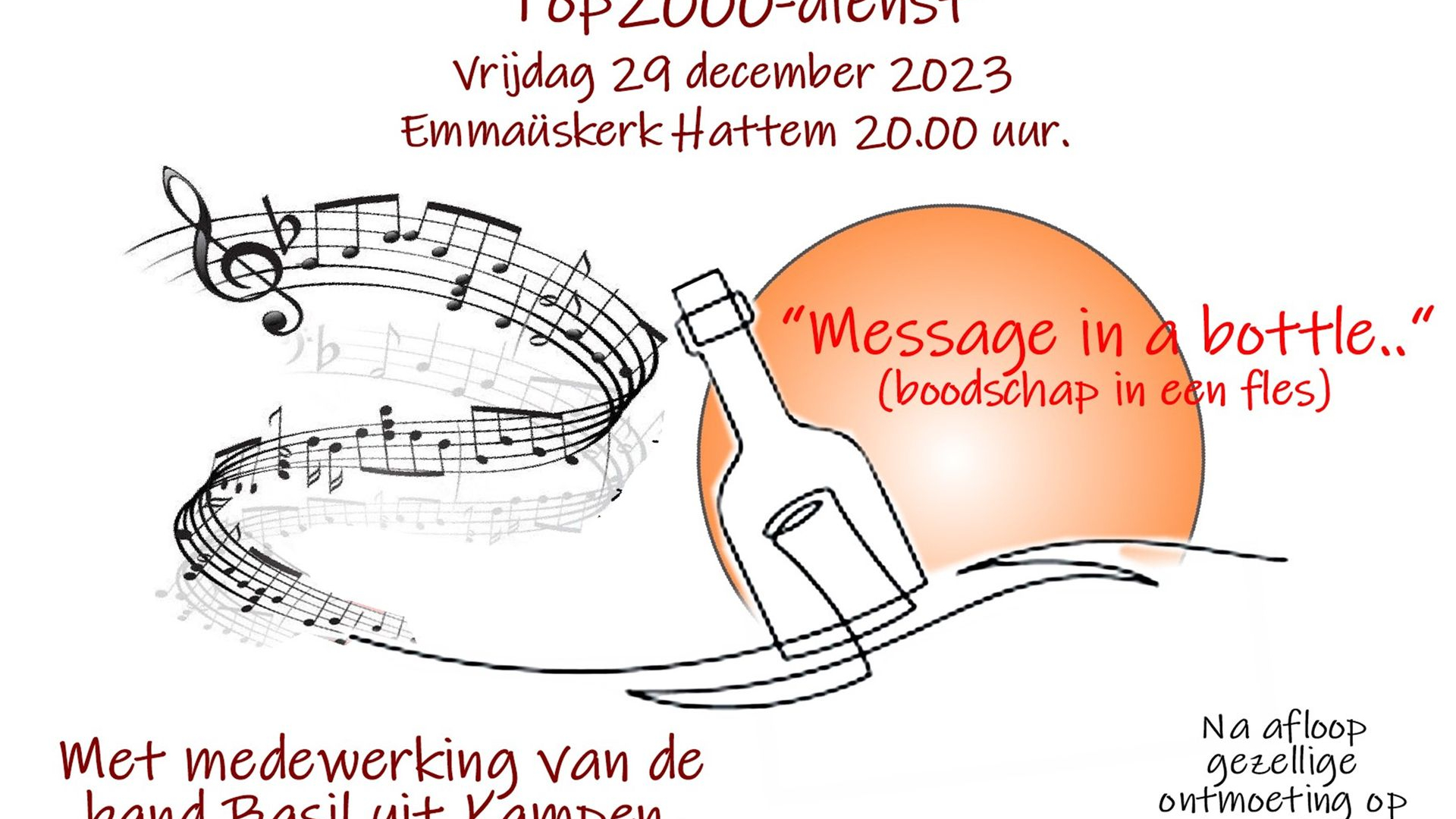 Top 2000 dienst in Hattem over ‘Message in a bottle’